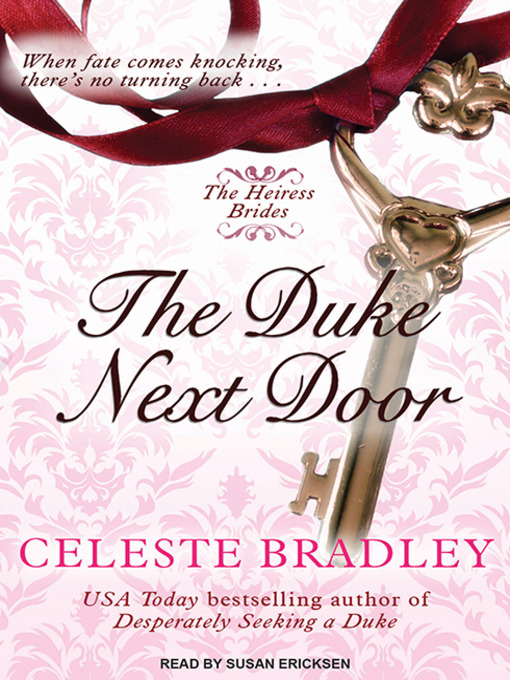 Title details for The Duke Next Door by Celeste Bradley - Available